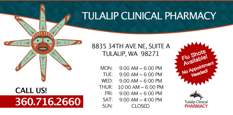 The Tulalip Clinical Pharmacy logo, with hours and address information.
